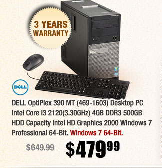 DELL OptiPlex 390 MT (469-1603) Desktop PC Intel Core i3 2120(3.30GHz) 4GB DDR3 500GB HDD Capacity Intel HD Graphics 2000 Windows 7 Professional 64-Bit 