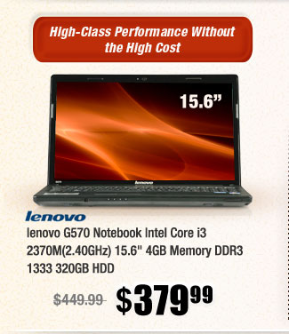 lenovo G570 Notebook Intel Core i3 2370M(2.40GHz) 15.6" 4GB Memory DDR3 1333 320GB HDD 