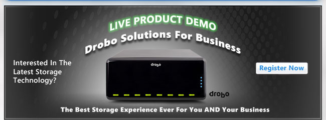 LIVE PRODUCT DEMO. Drobo Solutions For Business. Interested In The Latest Storage Technology? The Best Storage Experience Ever For You AND Your Business. Register Now.