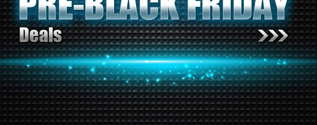 Shop Pre-Black Friday Deals