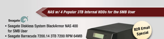 Seagate Diskless System BlackArmor NAS 400 for SMB User + Seagate Barracuda 7200.14 3TB 7200 RPM 64MB Cache 3.5" Internal Hard Drive -Bare Drive *4