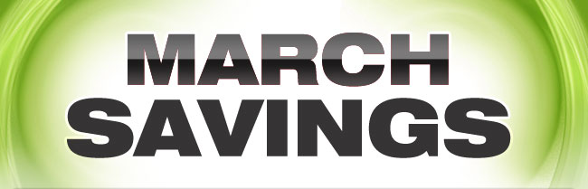 March Savings