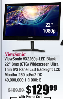 ViewSonic VX2260s-LED Black 22" 8ms (GTG) Widescreen Ultra Thin IPS Panel LED Backlight LCD Monitor 250 cd/m2 DC 40,000,000:1 (1000:1)