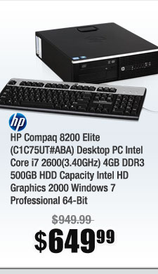 HP Compaq 8200 Elite (C1C75UT#ABA) Desktop PC Intel Core i7 2600(3.40GHz) 4GB DDR3 500GB HDD Capacity Intel HD Graphics 2000 Windows 7 Professional 64-Bit