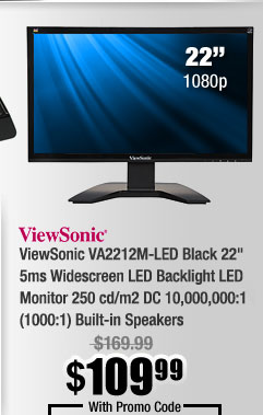 ViewSonic VA2212M-LED Black 22" 5ms Widescreen LED Backlight LED Monitor 250 cd/m2 DC 10,000,000:1 (1000:1) Built-in Speakers