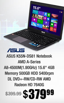 ASUS K55N-DS81 Notebook AMD A-Series A8-4500M(1.90GHz) 15.6" 4GB Memory 500GB HDD 5400rpm DL DVD+-RW/CD-RW AMD Radeon HD 7640G 