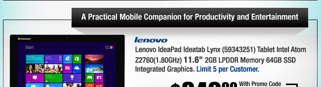 Lenovo IdeaPad Ideatab Lynx (59343251) Tablet Intel Atom Z2760(1.80GHz) 11.6" 2GB LPDDR Memory 64GB SSD Integrated Graphics 