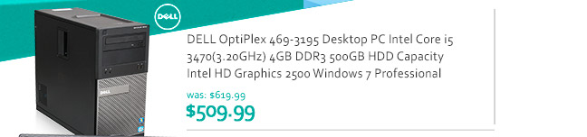 DELL OptiPlex 469-3195 Desktop PC Intel Core i5 3470(3.20GHz) 4GB DDR3 500GB HDD Capacity Intel HD Graphics 2500 Windows 7 Professional 64-Bit