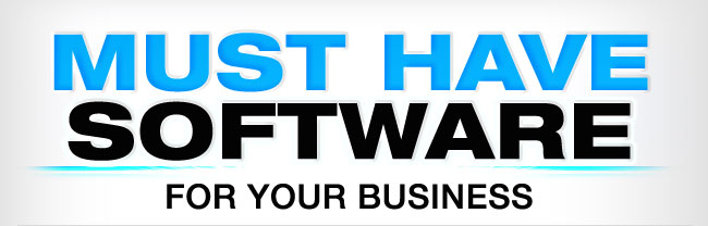 Must Have Software For Your Business