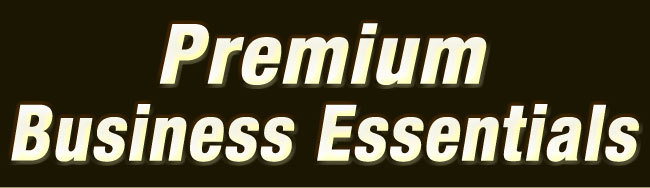 Premium Business Essentials