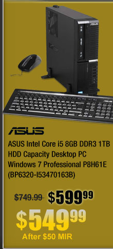 ASUS Intel Core i5 8GB DDR3 1TB HDD Capacity Desktop PC Windows 7 Professional P8H61E (BP6320-I53470163B)