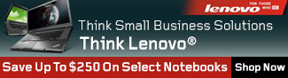 Think Small Business Solutions. Think Lenovo. Save Up To 250 On Select Notebooks.