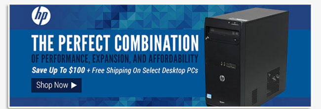 HP - the perfect combination of performance, expansion, and affordability. save up to 100usd  plus free shipping on select desktop pcs. shop now.