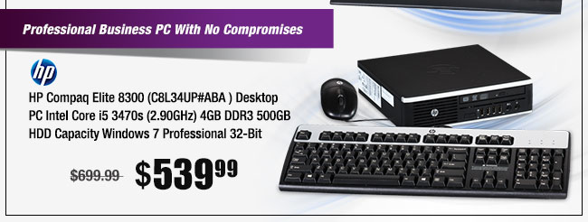 HP Compaq Elite 8300 (C8L34UP#ABA ) Desktop PC Intel Core i5 3470s (2.90GHz) 4GB DDR3 500GB HDD Capacity Windows 7 Professional 32-Bit