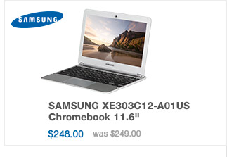 SAMSUNG XE303C12-A01US 248.00 usd
