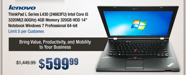 ThinkPad L Series L430 (24663FU) Intel Core i5 3320M(2.60GHz) 4GB Memory 320GB HDD 14" Notebook Windows 7 Professional 64-bit