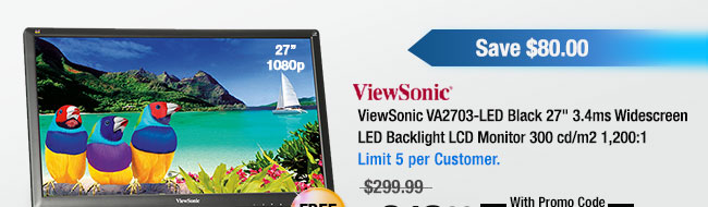 ViewSonic VA2703-LED Black 27" 3.4ms Widescreen LED Backlight LCD Monitor 300 cd/m2 1,200:1 