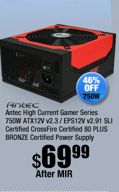 Antec High Current Gamer Series 750W ATX12V v2.3 / EPS12V v2.91 SLI Certified CrossFire Certified 80 PLUS BRONZE Certified Power Supply 