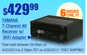 $429.99 -- Yamaha 7-Channel AV Receiver w/ WiFi Adapter.