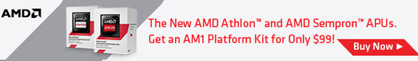 The New AMD Athlon And AMD Sempron APUs. Get An AM1 Platform Kit For Only 99!