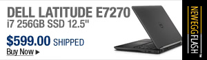 Newegg Flash – Dell Latitude E7270 i7 256GB SSD 12.5 inch
