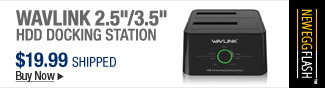 Newegg Flash â€“ Wavlink 2.5"/3.5" HDD Docking Station