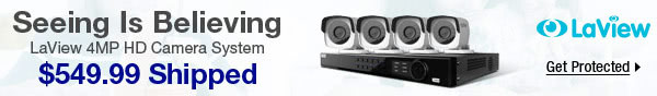 Seeing Is Believing - LaView 4MP HD Camera System