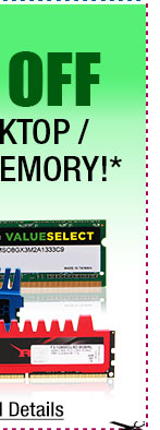 48 HOURS ONLY! 10% OFF ALL DESKTOP / LAPTOP MEMORY!*