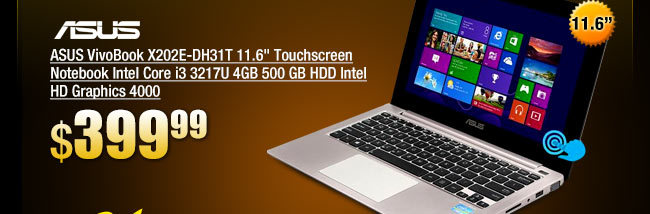 ASUS VivoBook X202E-DH31T 11.6 inch Touchscreen Notebook Intel Core i3 3217U 4GB 500 GB HDD Intel HD Graphics 4000 