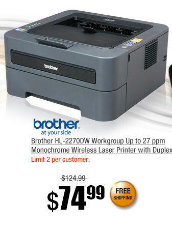 Brother HL-2270DW Workgroup Up to 27 ppm Monochrome Wireless Laser Printer with Duplex