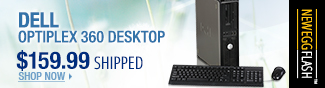 Newegg Flash - DELL OptiPlex 360 Desktop.