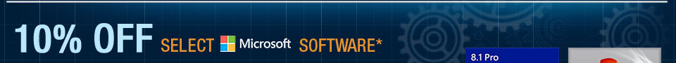 10% OFF SELECT MICROSOFT SOFTWARE*