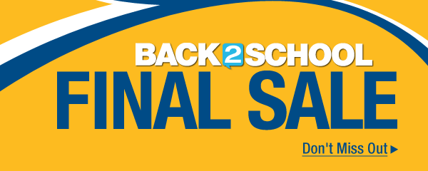 BACK 2 SCHOOL FINAL SALE