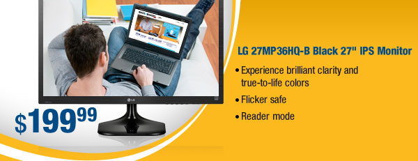 LG 27MP36HQ-B Black 27" IPS Monitor
- Experience brilliant clarity and true-to-life colors
- Flicker safe
- Reader mode