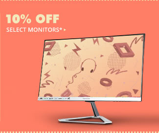 10% OFF SELECT MONITORS*