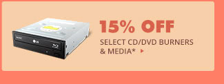 15% OFF SELECT CD/DVD BURNERS & CD/DVD/BLU-RAY MEDIA*