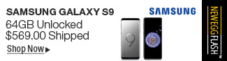 Newegg Flash - Samsung Galaxy S9 569.00 Shipped