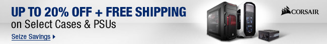 Corsair - Up to 20% Off + Free Shipping