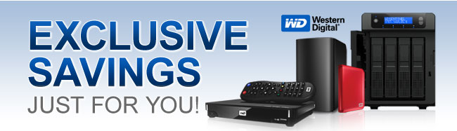 Western Digital - EXCLUSIVE SAVINGS JUST FOR YOU!