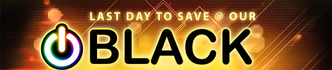 LAST DAY TO SAVE @ OUR