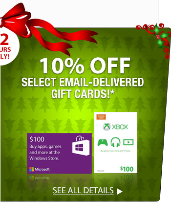 72 HOURS ONLY! 10% OFF SELECT EMAIL-DELIVERED MICROSOFT GIFT CARDS!*