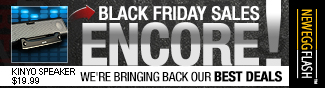 Newegg Flash - Black Friday Sales Encore!