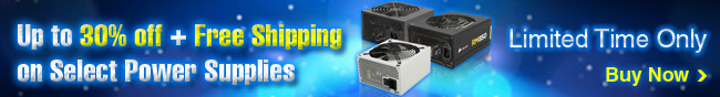 Up To 30% Off + Free Shipping On Select Power Supplies.