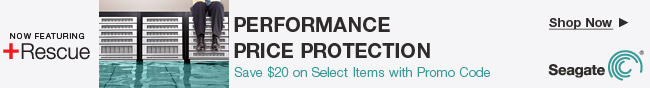 Seagate - Performance price protection.Save $20 on Select Items with Promo Code.