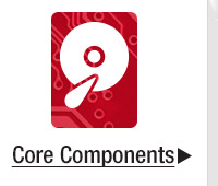 CORE COMPONENTS