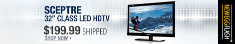 Newegg Flash - Sceptre 32 inch Class LED HDTV