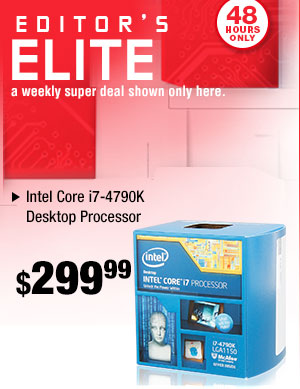 EDITOR’S ELITE. a weekly super deal shown only here.