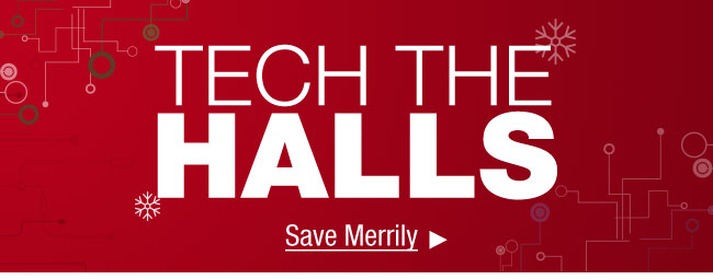 TECH THE HALLS