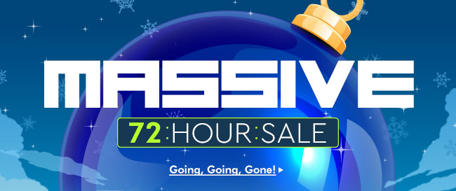 Massive 72-HOUR SALE