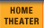 Home Theater Tab | 